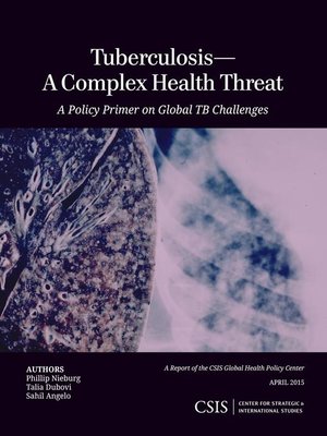 cover image of Tuberculosis—A Complex Health Threat